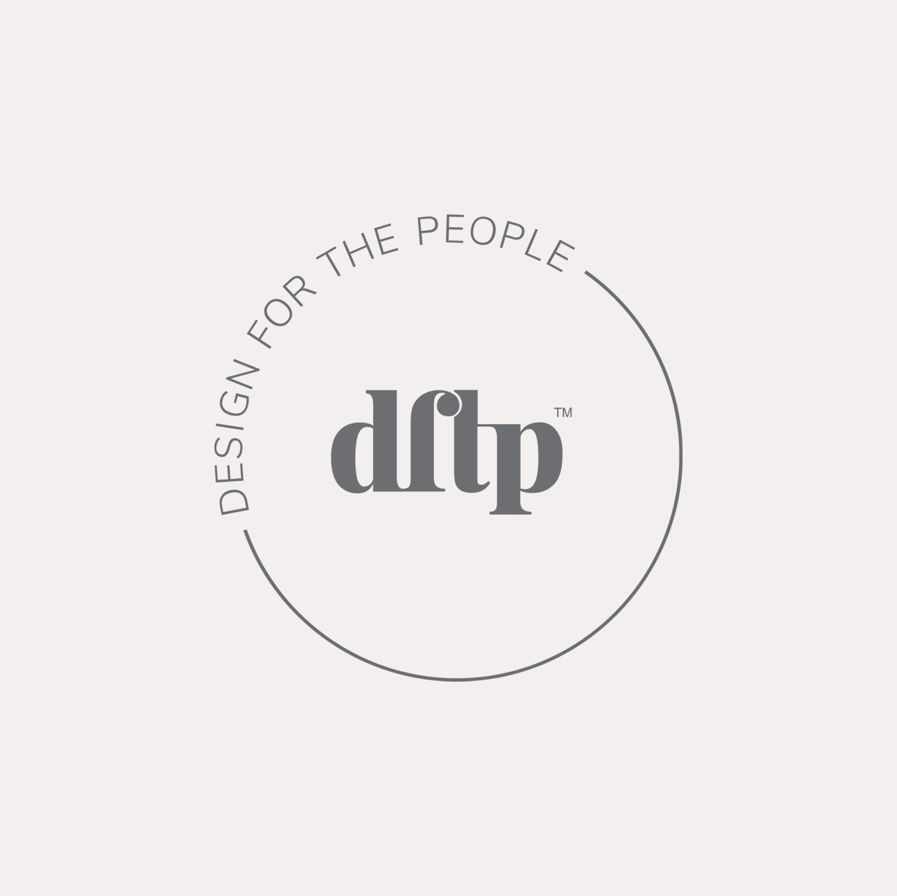 Design for the People (DFTP)